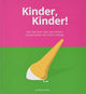 Book cover of: Kinder, Kinder!. By: Drew de Soto