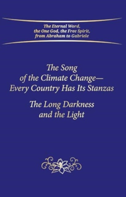 Book cover of: Song of the Climate Change - Every Country Has Its Stanzas