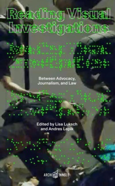 Book cover of: Reading Visual Investigations. By: Ralf Breker