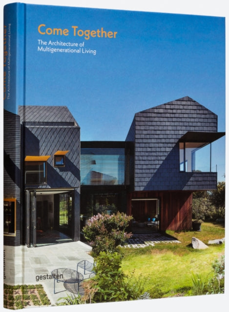 Book cover of: Come Together. By: gestalten