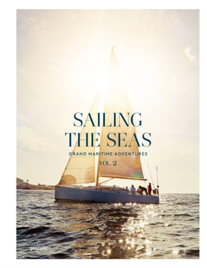 Sailing the Seas Volume 2, Grand Maritime Adventures