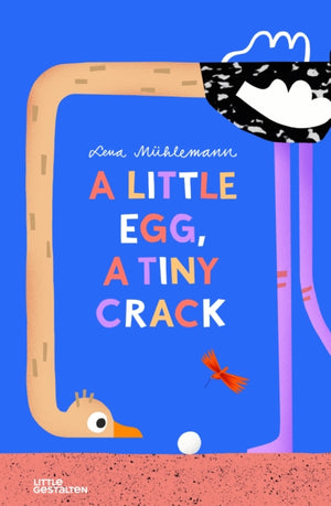 A Little Egg, a Tiny Crack