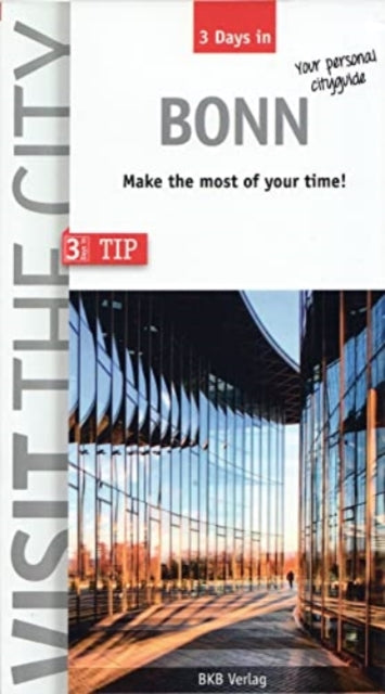 Book cover of: Bonn - Visit the City (3 days in)