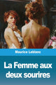 Book cover of: Femme aux deux sourires