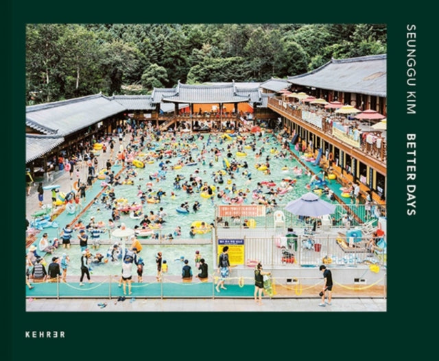 Book cover of: Better Days. By: Seunggu Kim