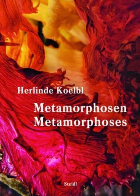 Book cover of: Herlinde Koelbl: Metamorphoses (Bilingual edition). By: Herlinde Koelbl