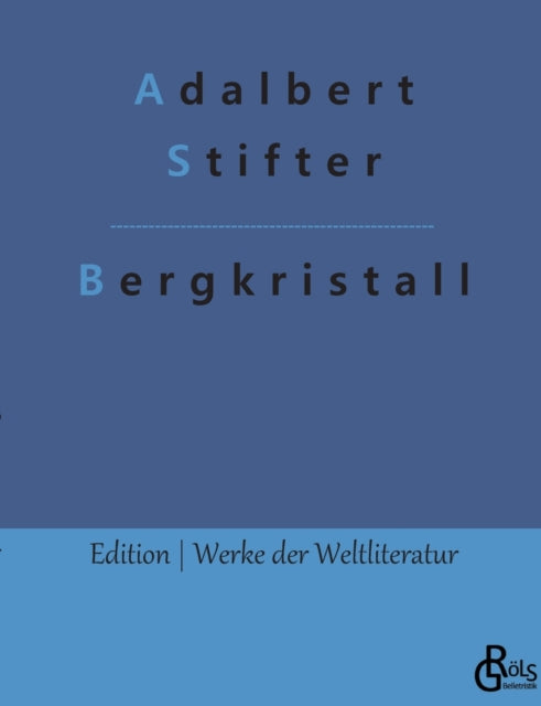 Book cover of: Bergkristall