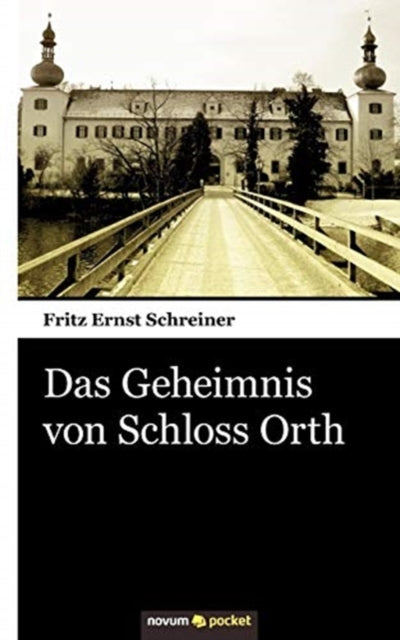 Book cover of: Geheimnis von Schloss Orth