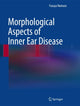 Book cover of: Morphological Aspects of Inner Ear Disease
