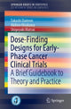 Book cover of: Dose-Finding Designs for Early-Phase Cancer Clinical Trials. By: Takashi Daimon