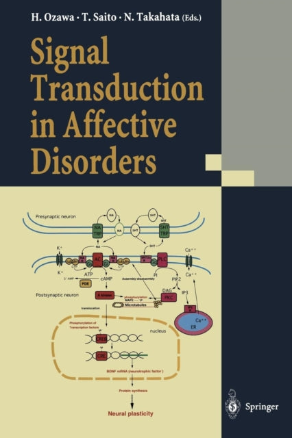 Book cover of: Signal Transduction in Affective Disorders. By: Hiroki Ozawa