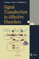 Book cover of: Signal Transduction in Affective Disorders. By: Hiroki Ozawa