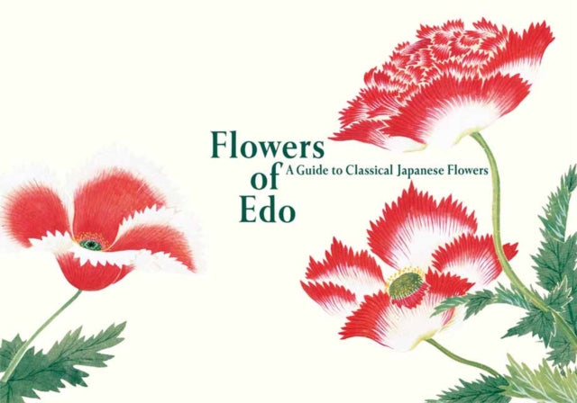 Book cover of: Flowers of Edo. By: Kazuhiko Tajima