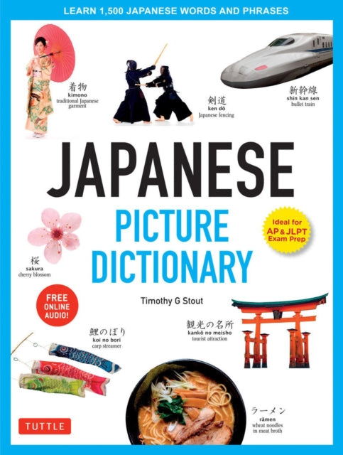 Book cover of: Japanese Picture Dictionary. By: Timothy G. Stout