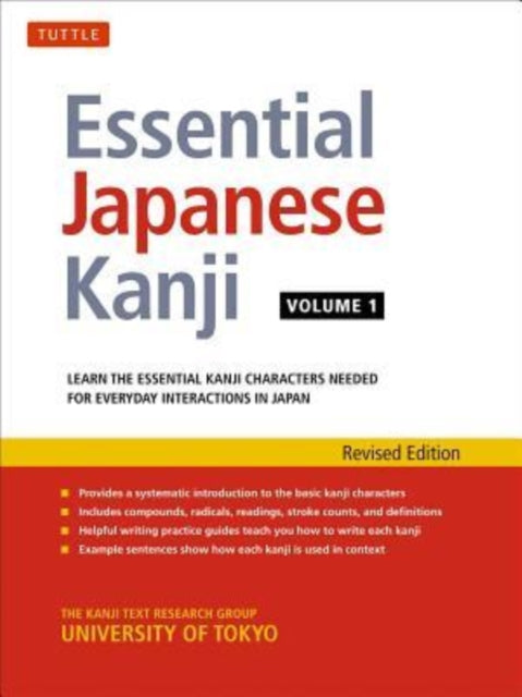 Book cover of: Essential Japanese Kanji Volume 1. By: Kanji Research Group Staff