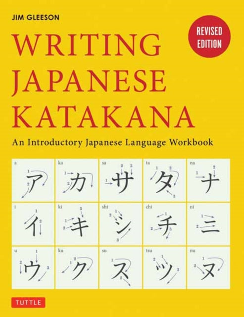 Book cover of: Writing Japanese Katakana. By: Jim Gleeson