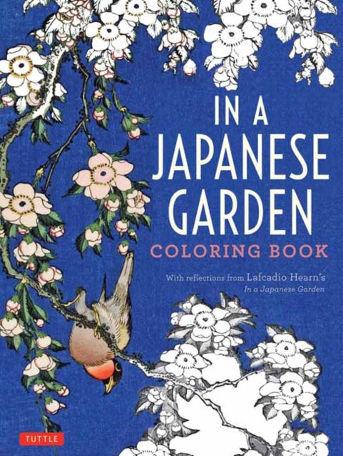 Book cover of: In a Japanese Garden Coloring Book. By: Lafcadio Hearn