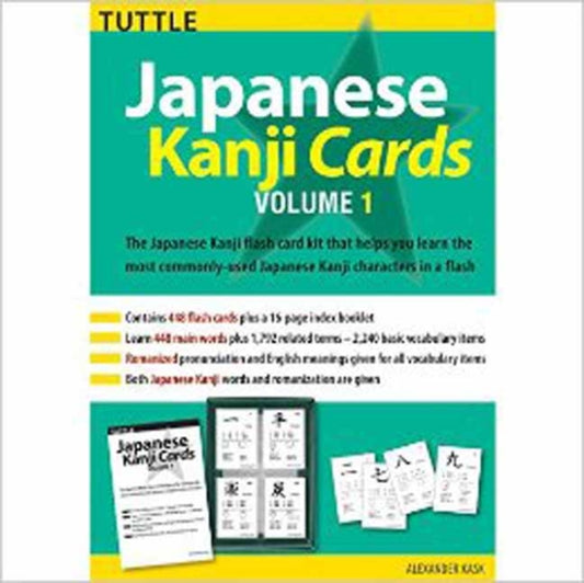 Book cover of: Japanese Kanji Cards Kit Volume 1. By: Alexander Kask