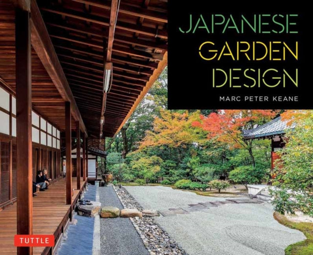 Book cover of: Japanese Garden Design. By: Marc Peter Keane