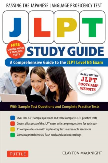 Book cover of: JLPT Study Guide. By: Clayton MacKnight