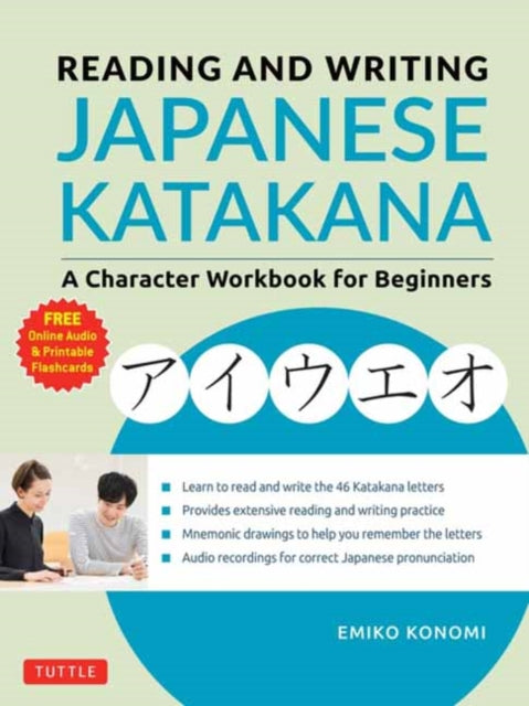 Book cover of: Reading and Writing Japanese Katakana. By: Emiko Konomi
