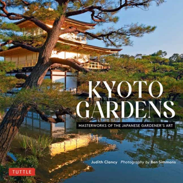 Book cover of: Kyoto Gardens
