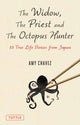 Book cover of: Widow, The Priest and The Octopus Hunter. By: Amy Chavez