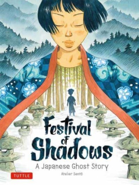 Book cover of: Festival of Shadows. By: Atelier Sento