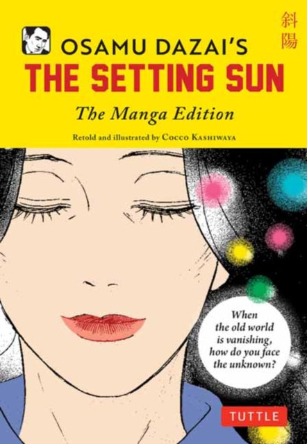 Book cover of: Osamu Dazai's The Setting Sun. By: 太宰 治