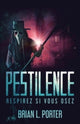 Book cover of: Pestilence - Respirez si vous osez