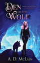 Book cover of: Den Of The Wolf