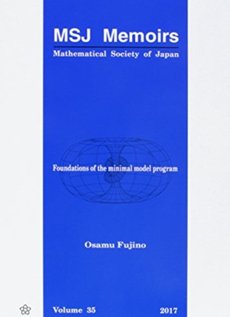 Book cover of: Foundations of the Minimal Model Program. By: Osamu Fujino