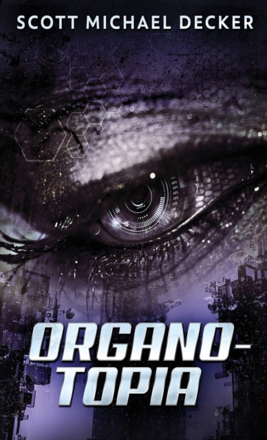 Book cover of: Organo-Topia