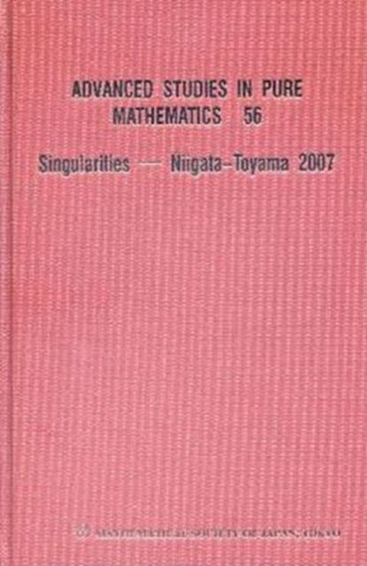 Book cover of: Singularities - Niigata-toyama 2007. By: Franco-Japanese Singularity Conference (4th 2007 Toyama-shi, Japan)