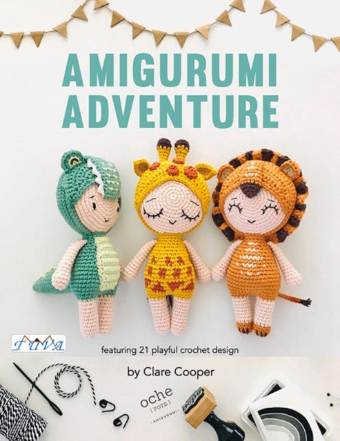 Book cover of: Amigurumi Adventures. By: Clare Cooper
