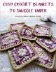 Cosy Crochet Blankets to Snuggle Under 9786059192699 Ana Morais Soares