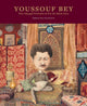 Book cover of: Youssouf Bey – The Charged Portraits of Fin–de–Siecle Pera. By: Bahattin Öztuncay