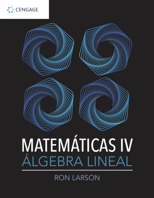 Book cover of: MATEMATICAS IV. ALGEBRA LINEAL