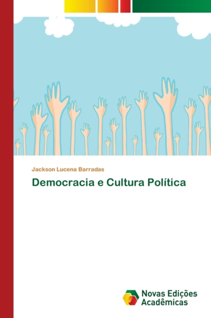 Book cover of: Democracia e Cultura Politica