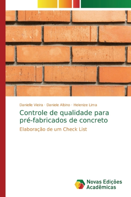 Book cover of: Controle de qualidade para pre-fabricados de concreto