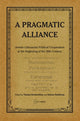 Book cover of: Pragmatic Alliance. By: Vladas Sirutavičius