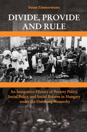 Divide, Provide and Rule