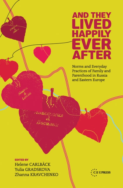 Book cover of: And They Lived Happily Ever After. By: Helene Carlbäck