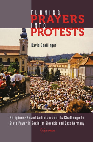 Turning Prayers into Protests
