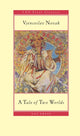 Book cover of: Tale of Two Worlds. By: Vjenceslav Novak