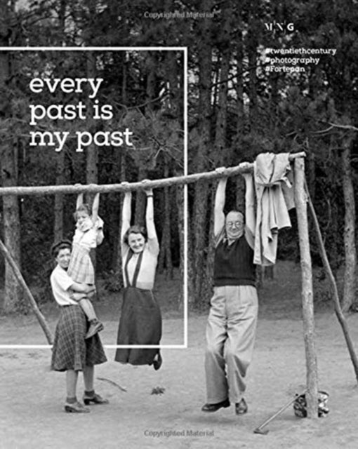 Book cover of: Fortepan: Every Past is my Past