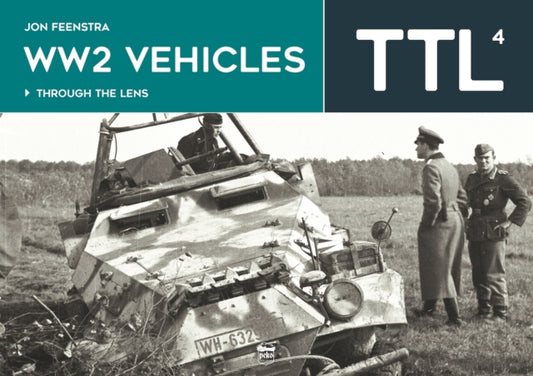Book cover of: Ww2 Vehicles. By: Jon Feenstra