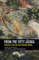 Book cover of: From the Fifty Jataka. By: Chris Baker