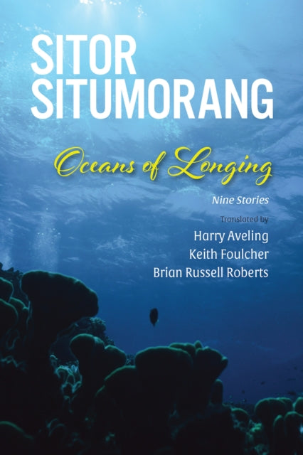 Book cover of: Oceans of Longing. By: Sitor Situmorang