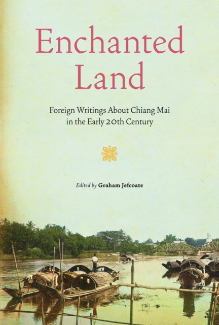 Book cover of: Enchanted Land. By: JEFCOATE